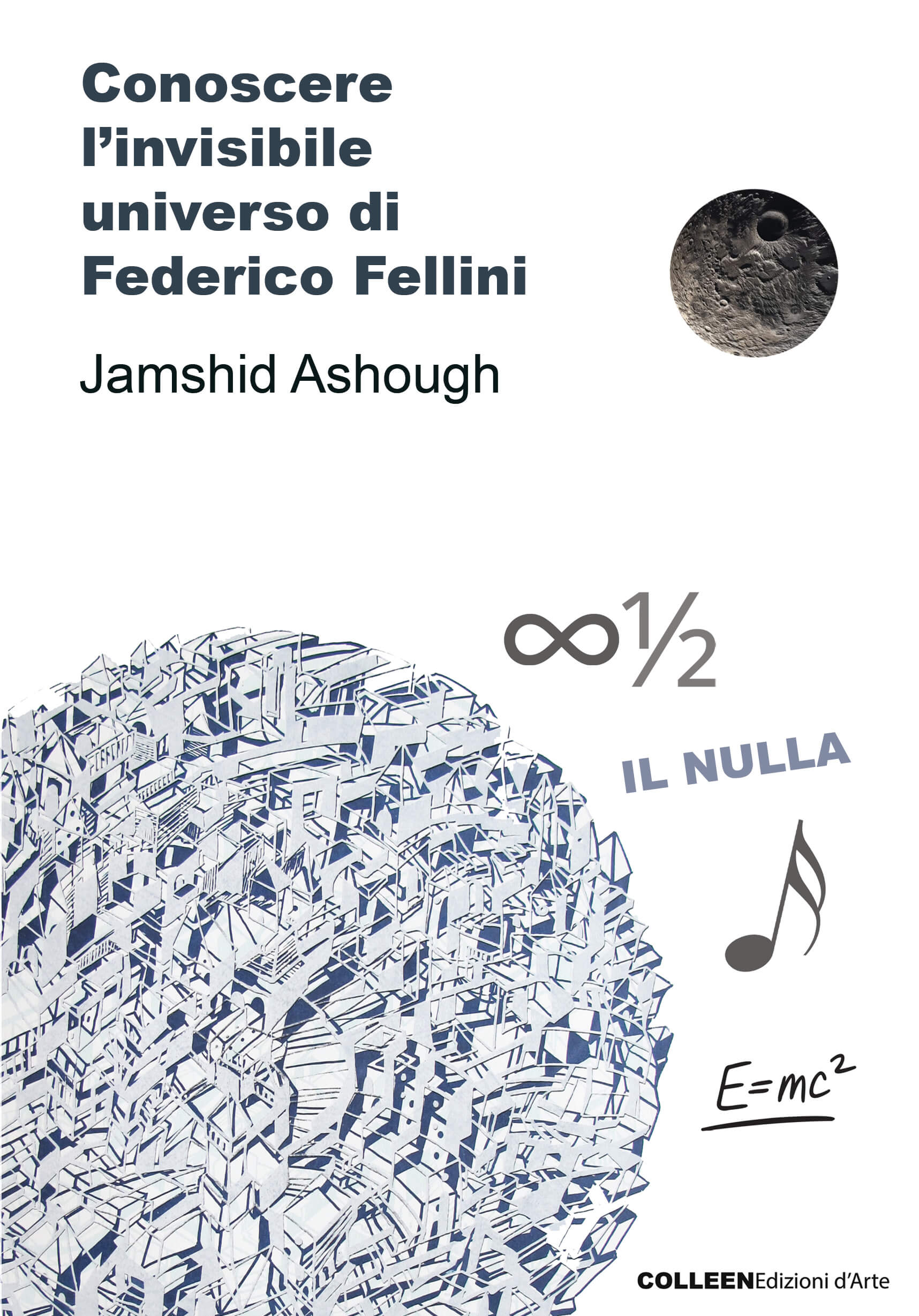 Copertina del libro Conoscere l’invisibile universo di Federico Fellini